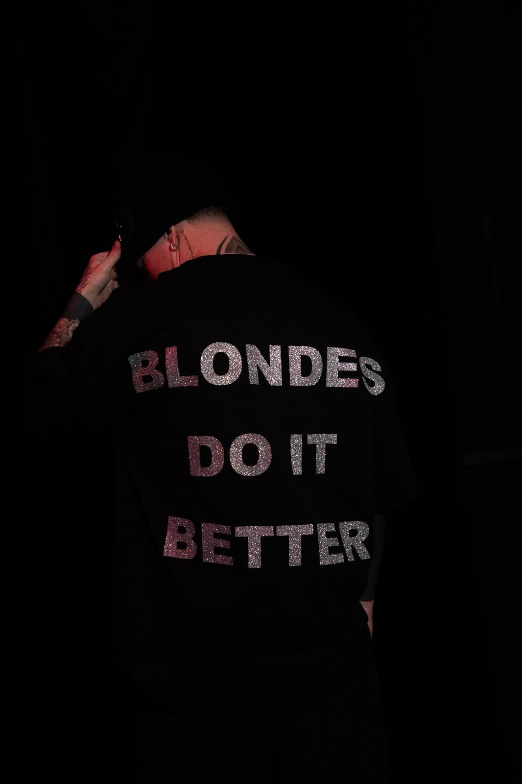 T-SHIRT “ BLONDES DO IT BETTER”