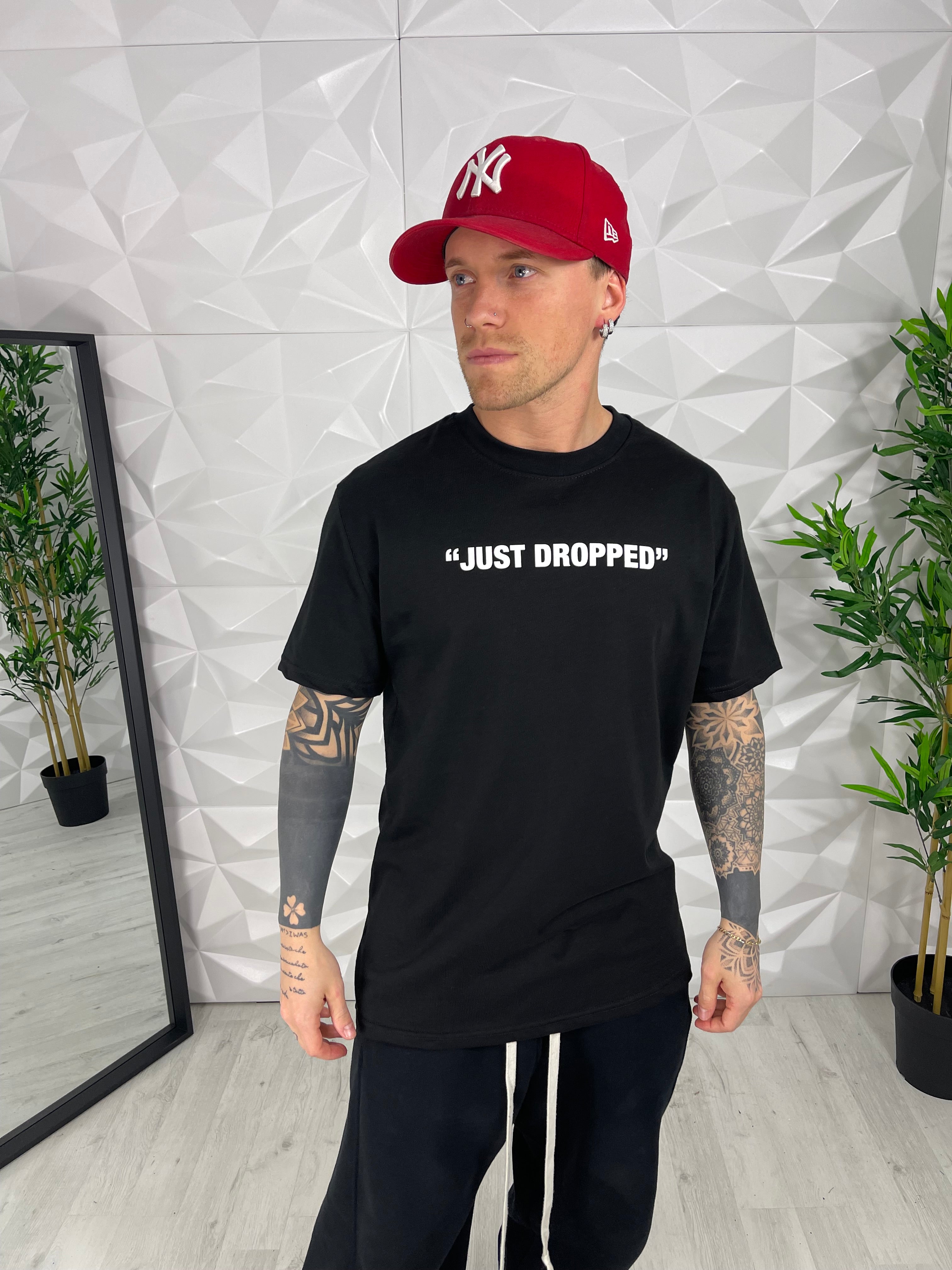 T-SHIRT JUST DROPPED