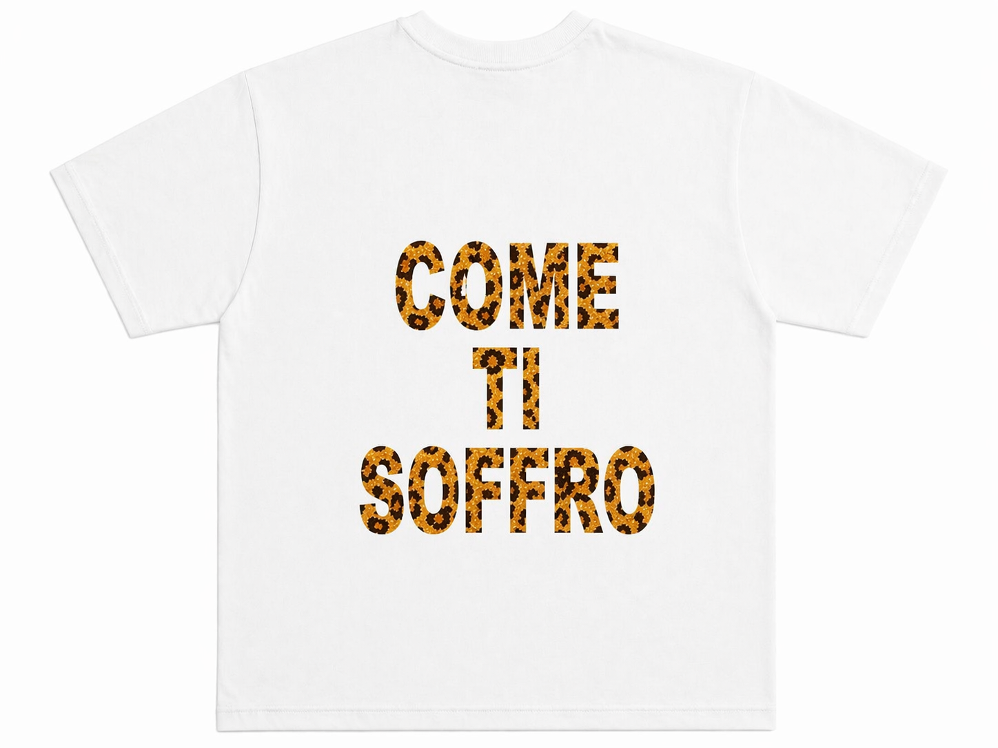 T-SHIRT “COME TI SOFFRO”