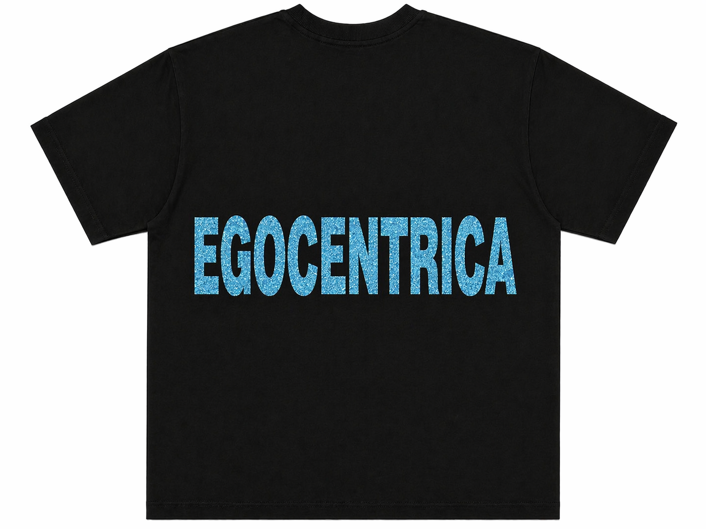 T-SHIRT “EGOCENTRICA”