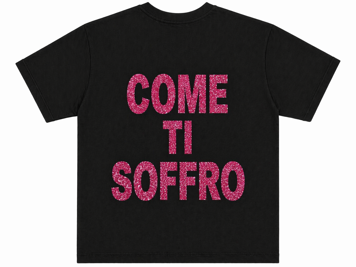 T-SHIRT “COME TI SOFFRO”