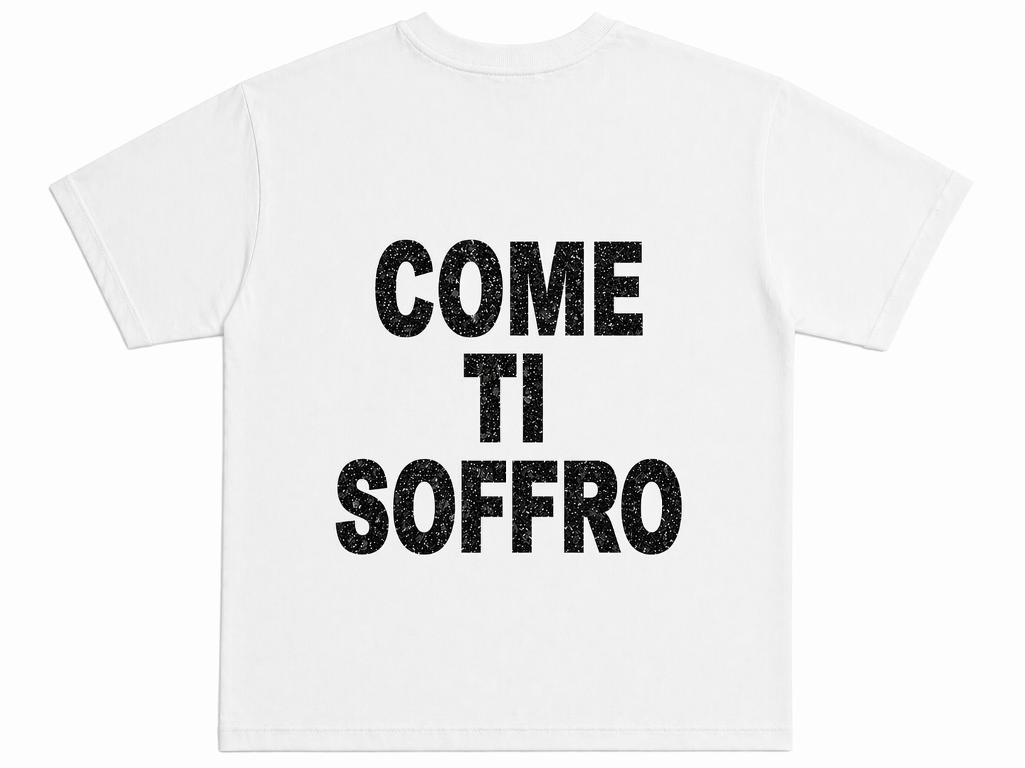 T-SHIRT “COME TI SOFFRO”