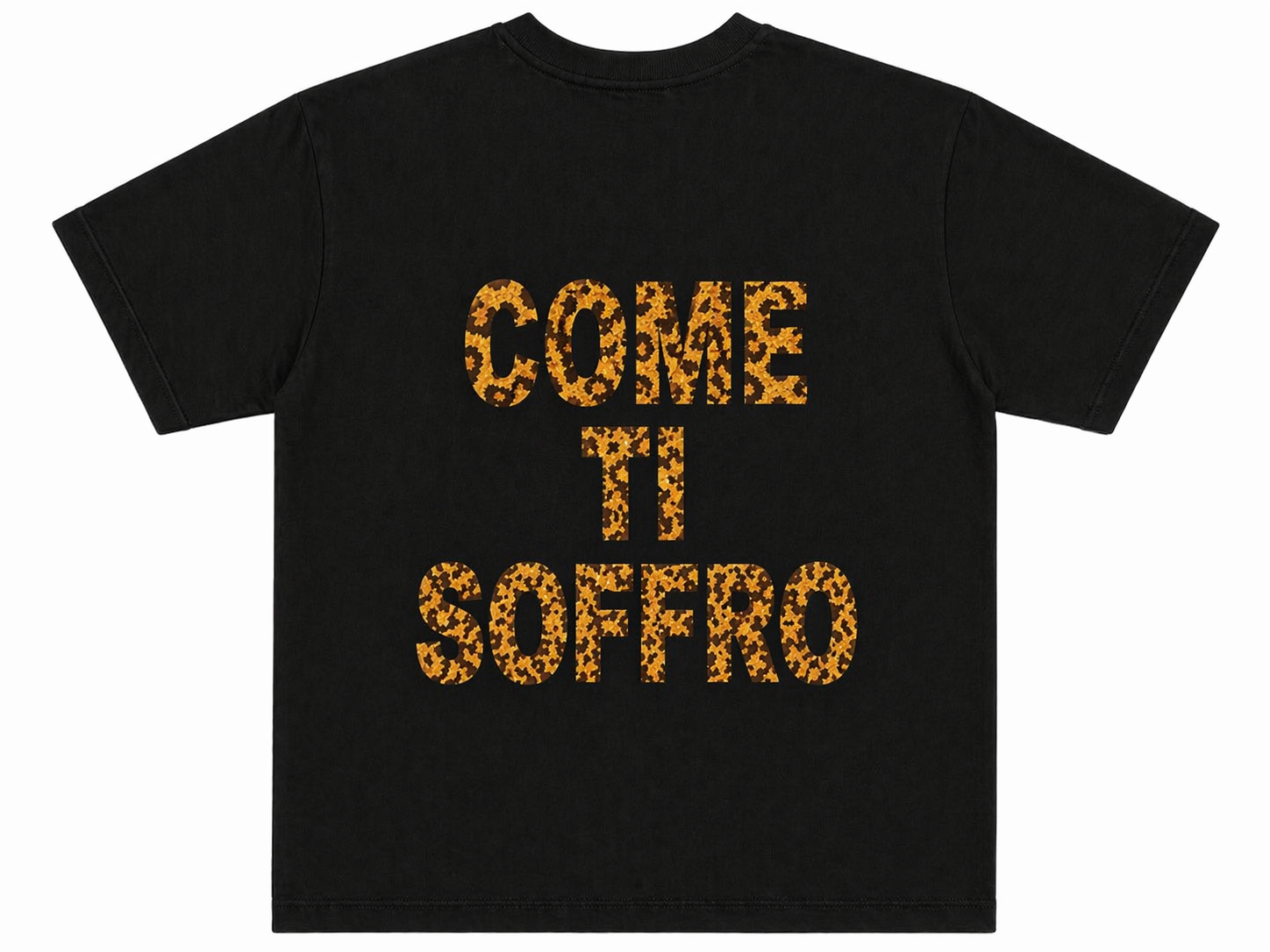 T-SHIRT “COME TI SOFFRO”