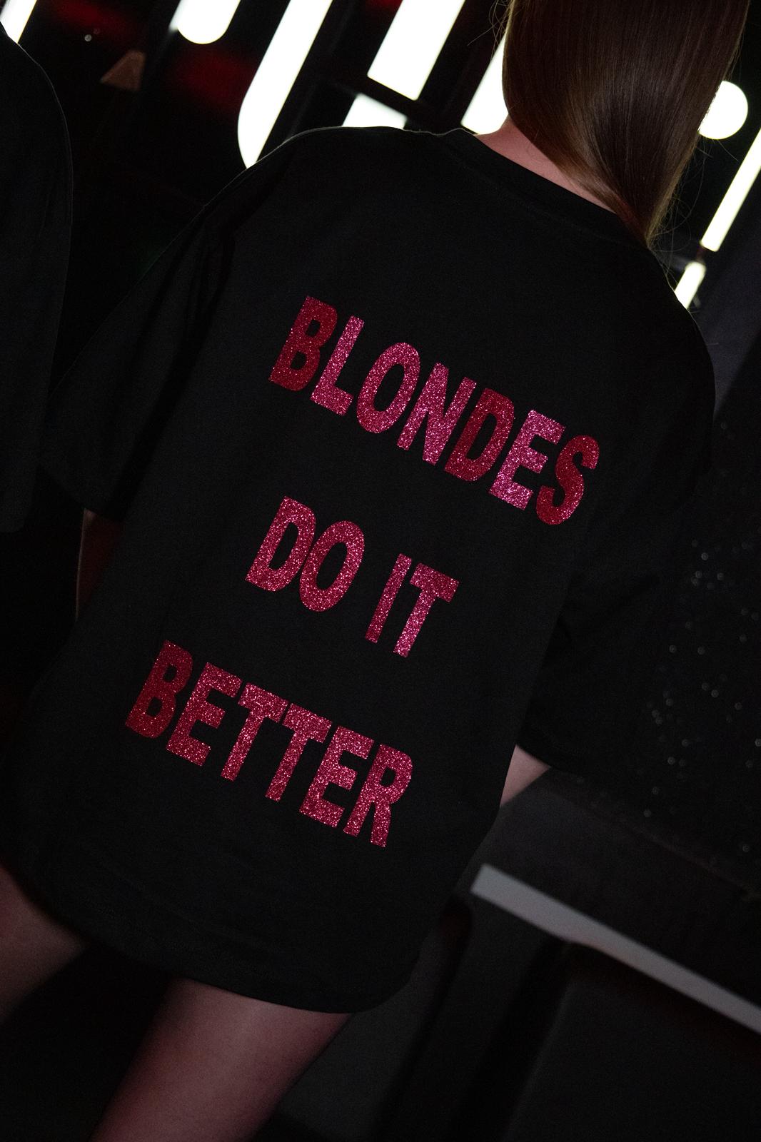 T-SHIRT “ BLONDES DO IT BETTER”